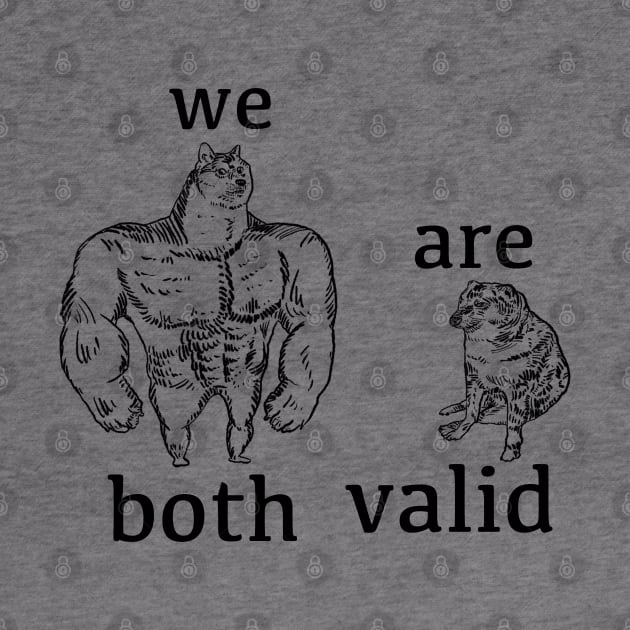 We Are Both Valid by Grip Grand